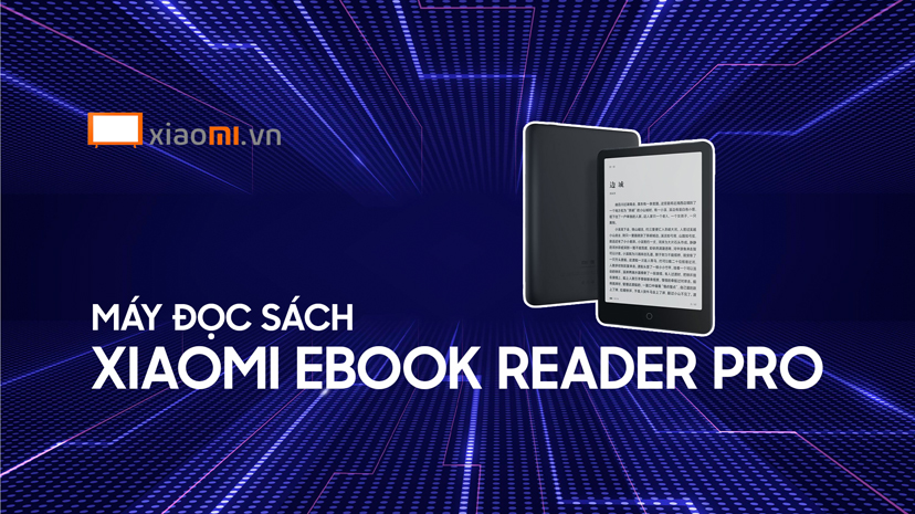 Đánh giá máy đọc sách Xiaomi eBook Reader Pro