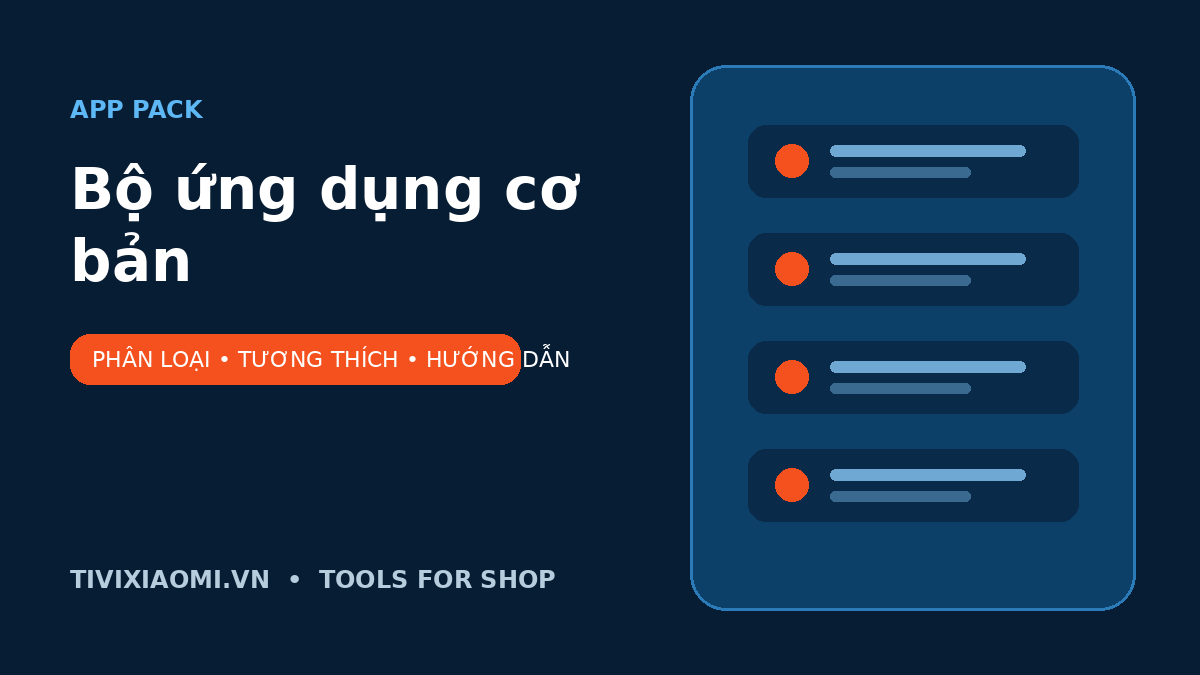 Bộ ứng dụng cơ bản cho Tivi Xiaomi