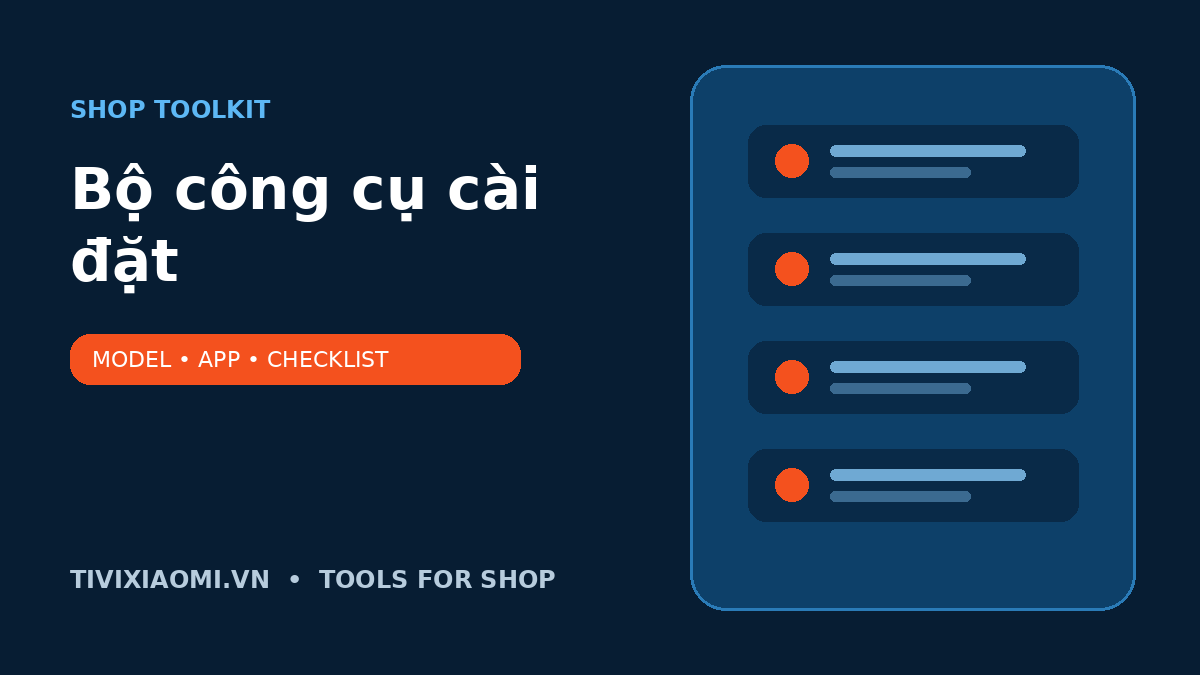 Bộ tools cài đặt Tivi Xiaomi cho shop và cửa hàng