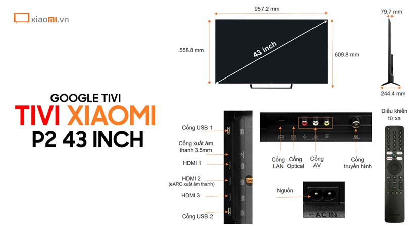 thông số chi tiết thiết kế và cấu hình của tivi Xiaomi P2 43inch.jpg